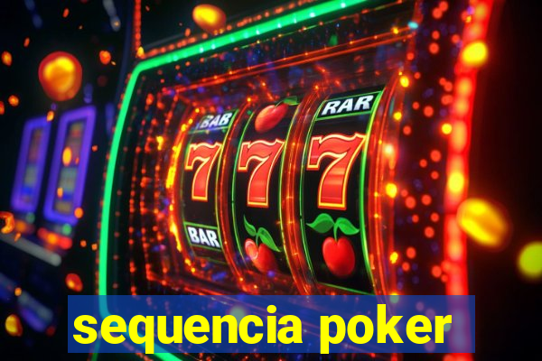 sequencia poker