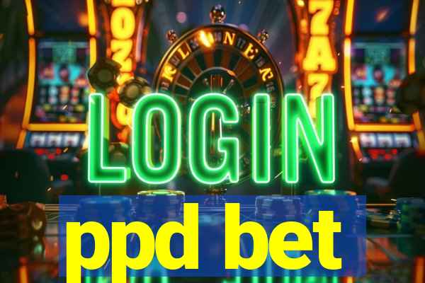 ppd bet