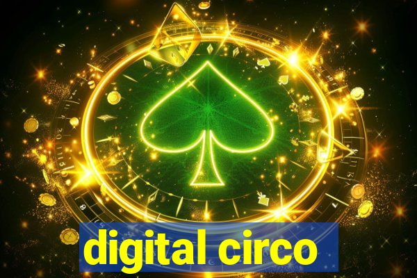 digital circo