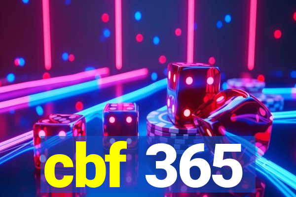 cbf 365