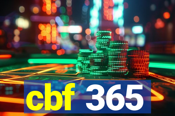 cbf 365