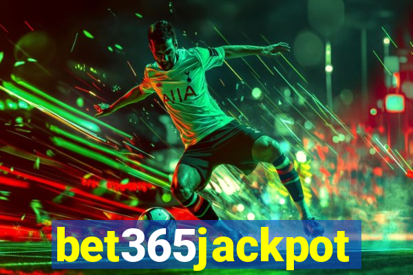 bet365jackpot