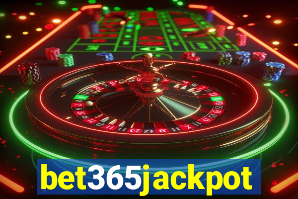 bet365jackpot