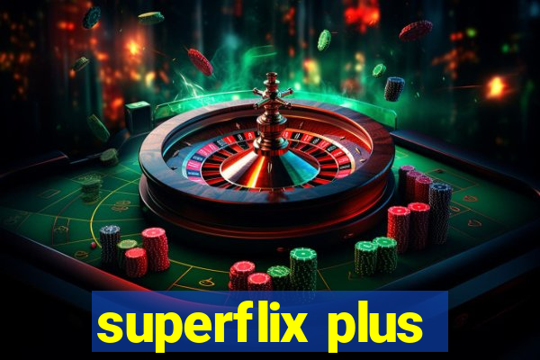 superflix plus