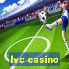 lvc casino