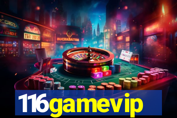 116gamevip