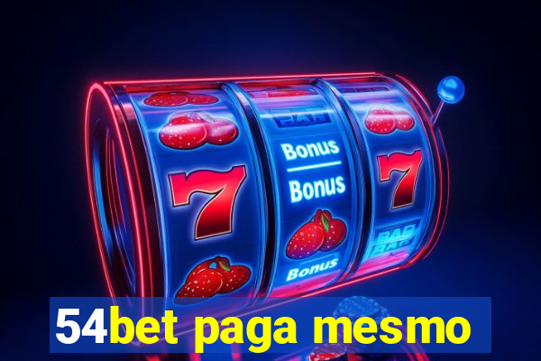 54bet paga mesmo