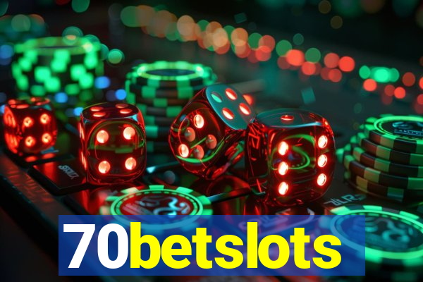 70betslots