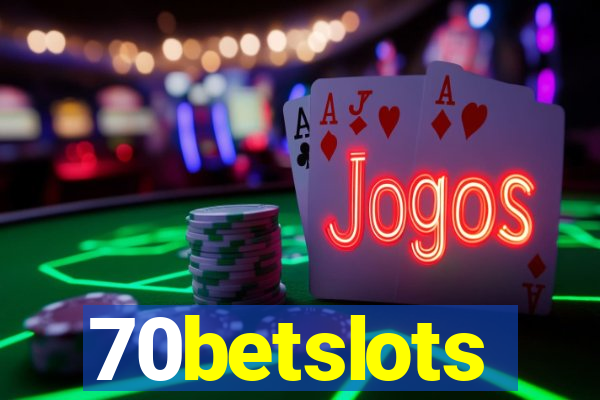 70betslots