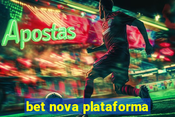 bet nova plataforma