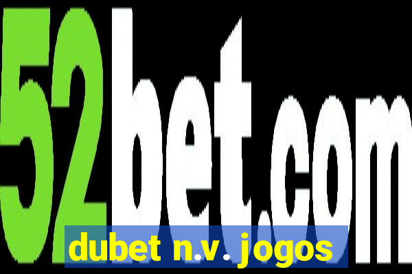 dubet n.v. jogos