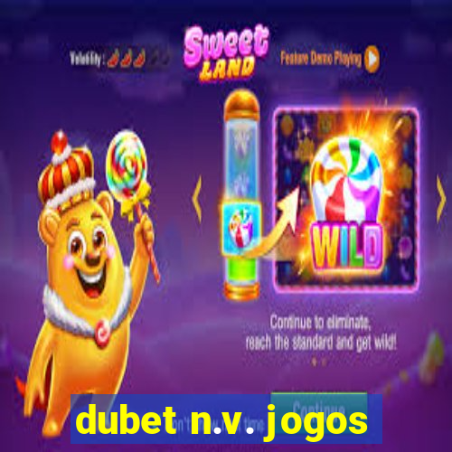 dubet n.v. jogos