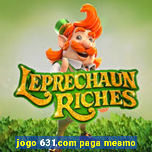 jogo 631.com paga mesmo