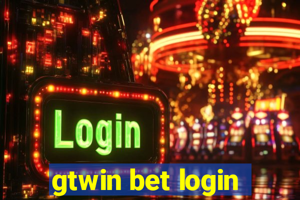 gtwin bet login