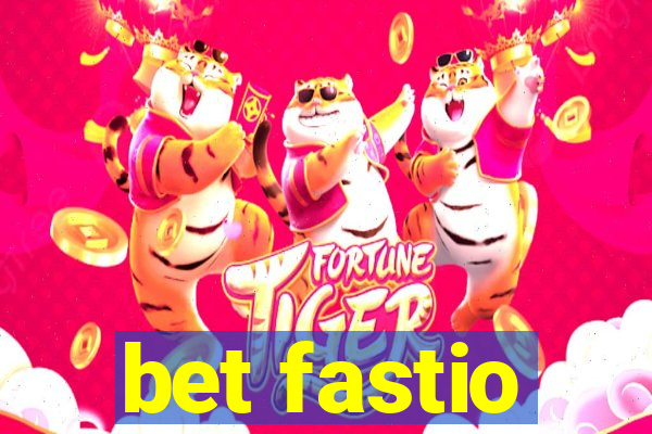 bet fastio