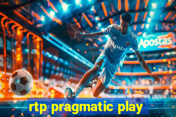 rtp pragmatic play