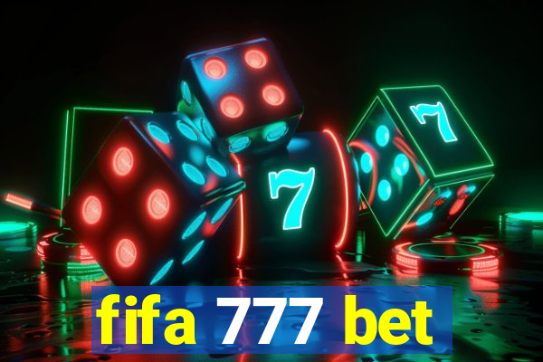 fifa 777 bet