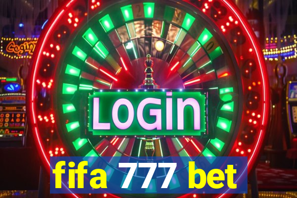 fifa 777 bet