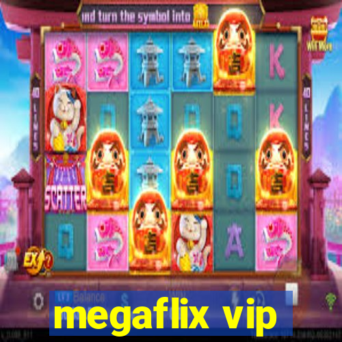 megaflix vip