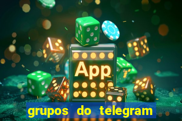 grupos do telegram mais 18