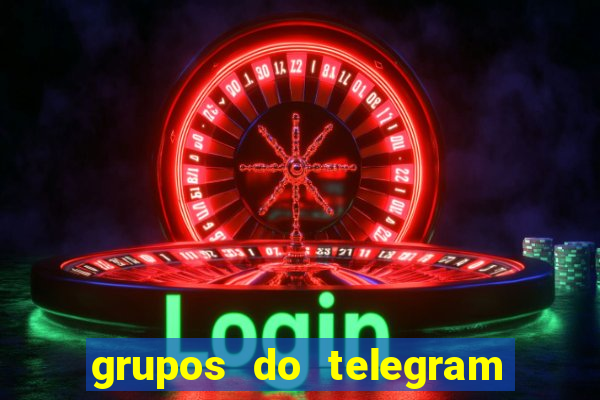 grupos do telegram mais 18