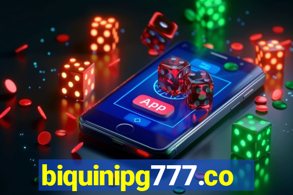 biquinipg777.com