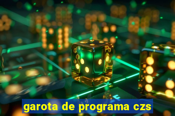 garota de programa czs