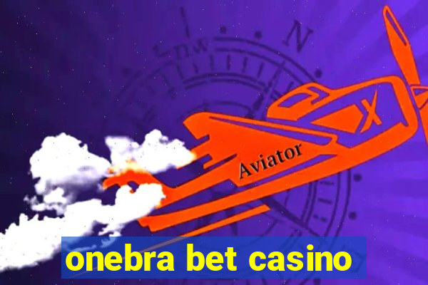 onebra bet casino