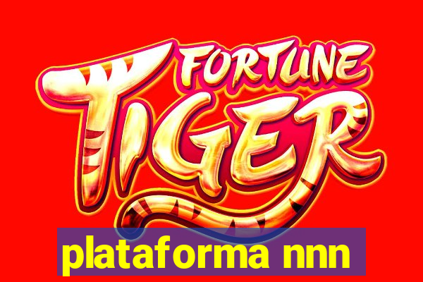 plataforma nnn