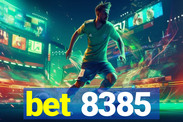 bet 8385