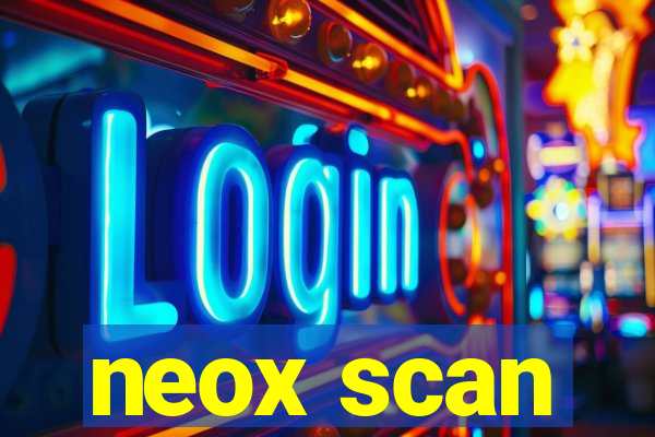 neox scan