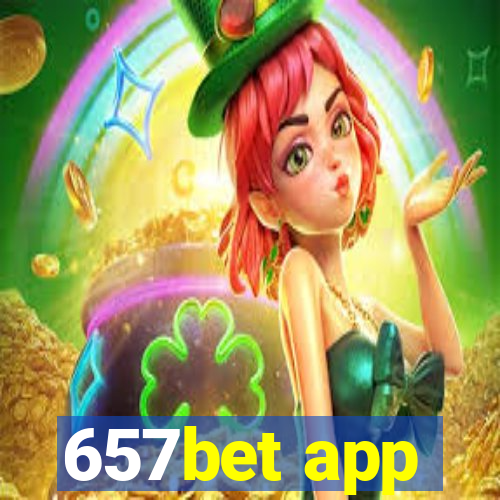 657bet app