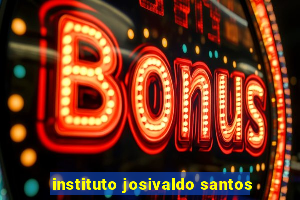 instituto josivaldo santos