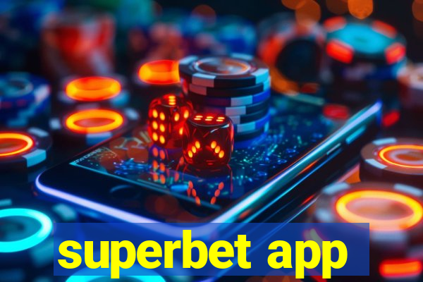 superbet app