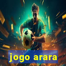 jogo arara