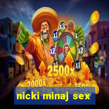 nicki minaj sex