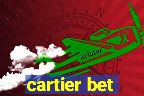 cartier bet