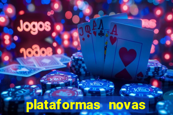 plataformas novas da bet