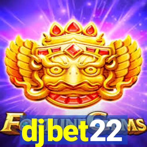 djbet22