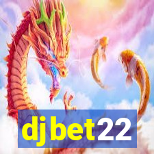 djbet22