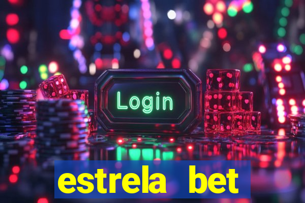 estrela bet horarios pagantes