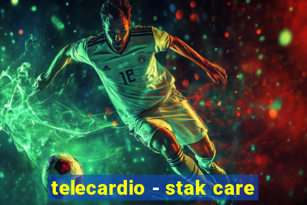 telecardio - stak care