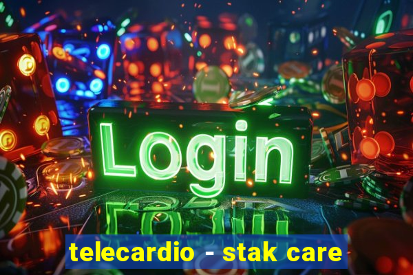 telecardio - stak care