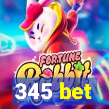 345 bet