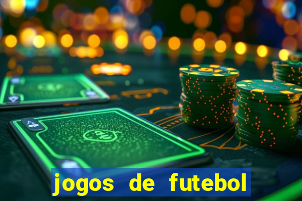 jogos de futebol com dinheiro infinito