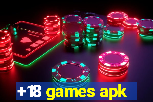 +18 games apk