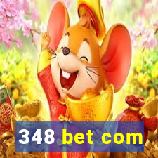 348 bet com