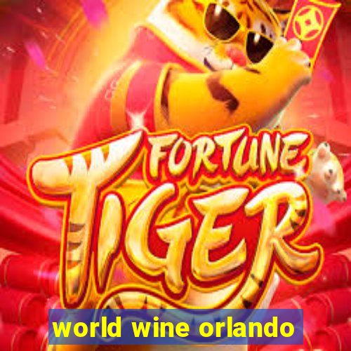 world wine orlando