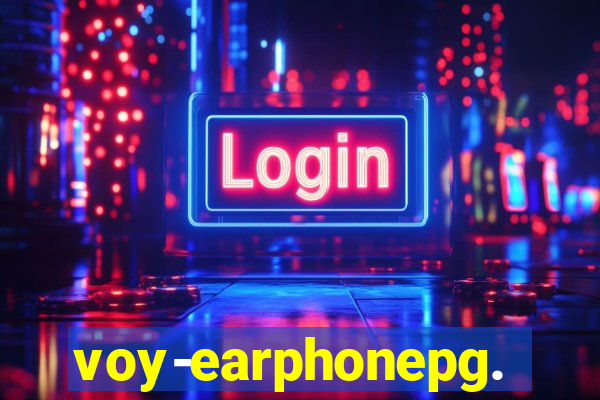 voy-earphonepg.com