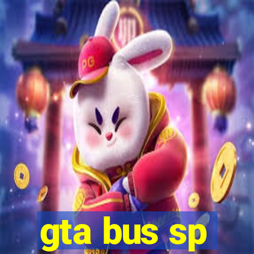 gta bus sp